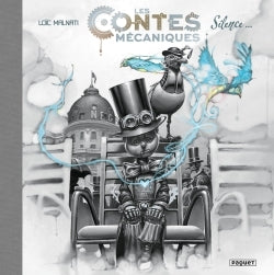 Les contes mécaniques T1: Silence