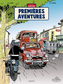 Une aventure de Jacques Gipar Premieres Aventures
