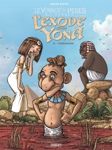 L'exode selon Yona, Tome 2: Turbulences