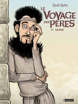 Le voyage des pères T5: Moshe