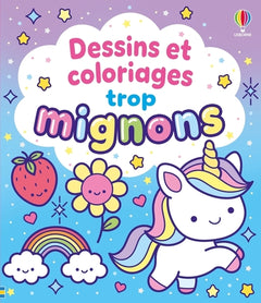Dessins et coloriages trop mignons - Dès 3 ans
