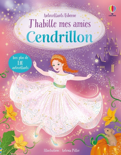 J'habille mes amies - Cendrillon