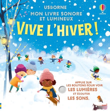 Vive l'hiver ! - Mon livre sonore et lumineux - Dès 6 mois