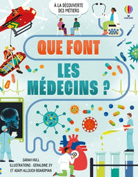 Que font les médecins ? - A la découverte des métiers