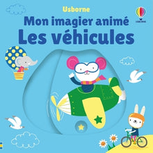 Les véhicules - Mon imagier animé