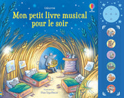 Mon petit livre musical pour le soir - Dès 1 an