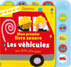 Les véhicules - Mon premier livre sonore - dès 6 mois