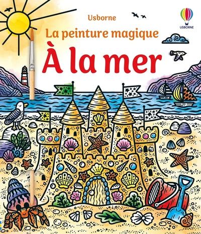 À la mer - La peinture magique