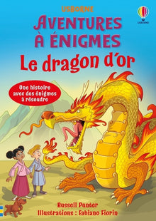 Le dragon d'or - Aventures à énigmes