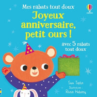 Joyeux anniversaire, petit ours ! - Mes rabats tout doux - Dès 6 mois