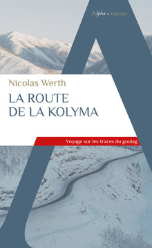 La route de la Kolyma