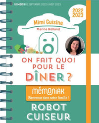 On fait quoi pour le dîner au robot-cuiseur ? Mémoniak
