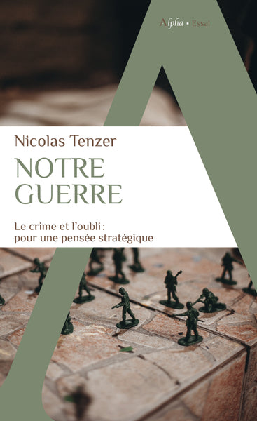 Notre guerre