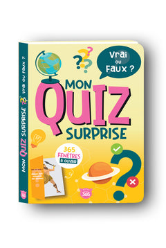 Mon quiz surprise - Vrai ou faux ?