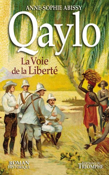 Qaylo, la voie de la liberté