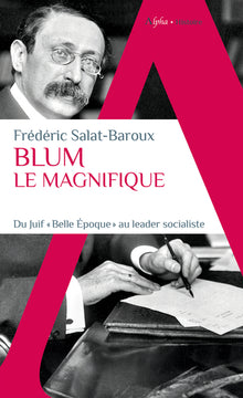 Blum le Magnifique