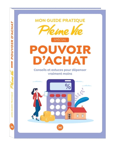 Pleine Vie spécial pouvoir d'achat