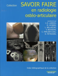 Savoir-faire en radiologie ostéo-articulaire - Tome 10