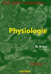 Physiologie 300 QCM avec corrigés