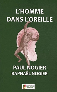 L'Homme dans l'oreille