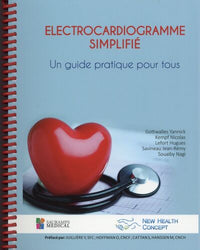 Electrocardiogramme simplifié. Un guide pratique pour tous