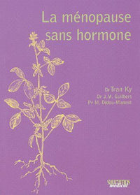 La ménopause sans hormone