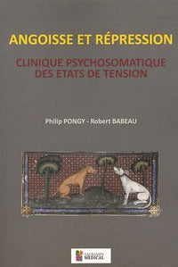 ANGOISSE ET REPRESSION