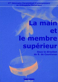 La main et le membre supérieur