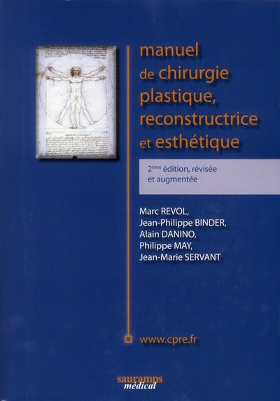 Manuel de chirurgie plastique reconstructive et esthétique