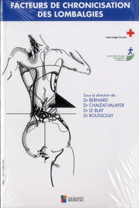 Facteurs de chronicisation des lombalgies