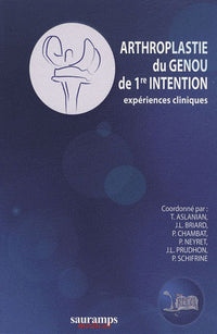 Arthroplastie du genou de première intention