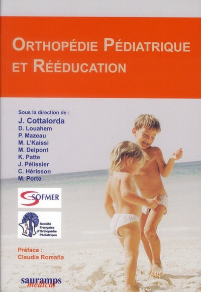 Orthopédie pédiatrique et rééducation