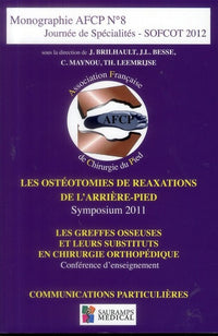 Les ostéotomies de réaxations de l'arrière-pied