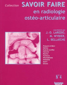 Savoir faire en radiologie ostéo-articulaire n°4