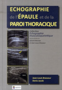 Echographie de l'épaule et de la paroi thoracique