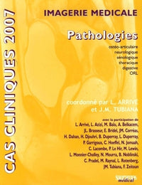 Cas cliniques 2007 en imagerie médicale pathologie