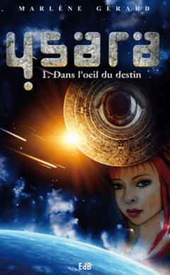 Dans l'oeil du destin