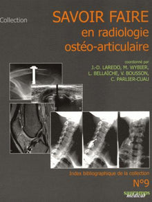 Savoir faire en radiologie ostéo articulaire n°9