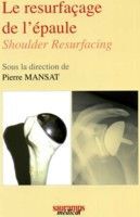 Le resurfaçage de l'épaule