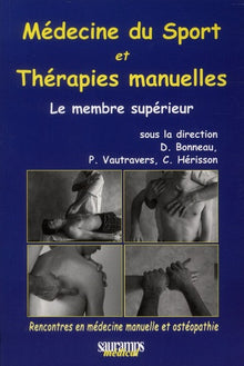 Medecine du sport et therapies manuelles : Membre superieur