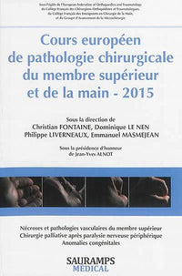 Cours européen de pathologie chirurgicale du membre supérieur et de la main - 20