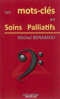 Les mots clés en soins palliatifs