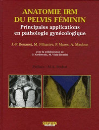 Imagerie dans l'anatomie du pelvis féminin