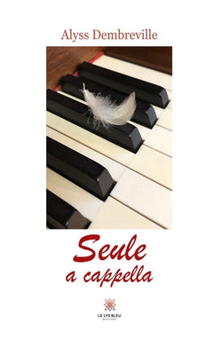 Seule a cappella