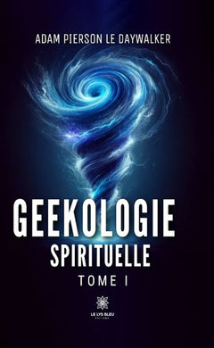 Geekologie spirituelle