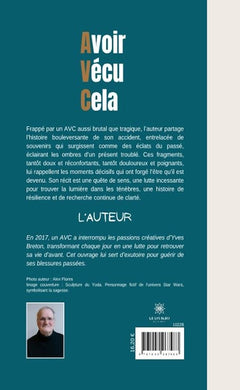 Avoir vécu cela