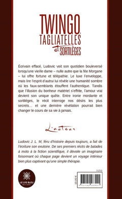 Twingo, Tagliatelles et Sortilèges