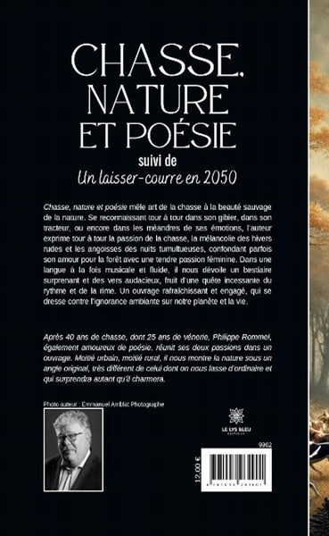 Chasse, nature et poésie suivi de Un laisser-courre en 2050