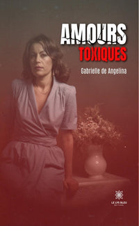 Amours toxiques
