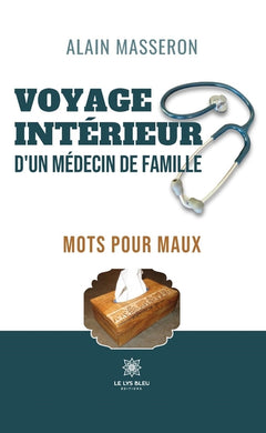 Voyage intérieur d'un médecin de famille